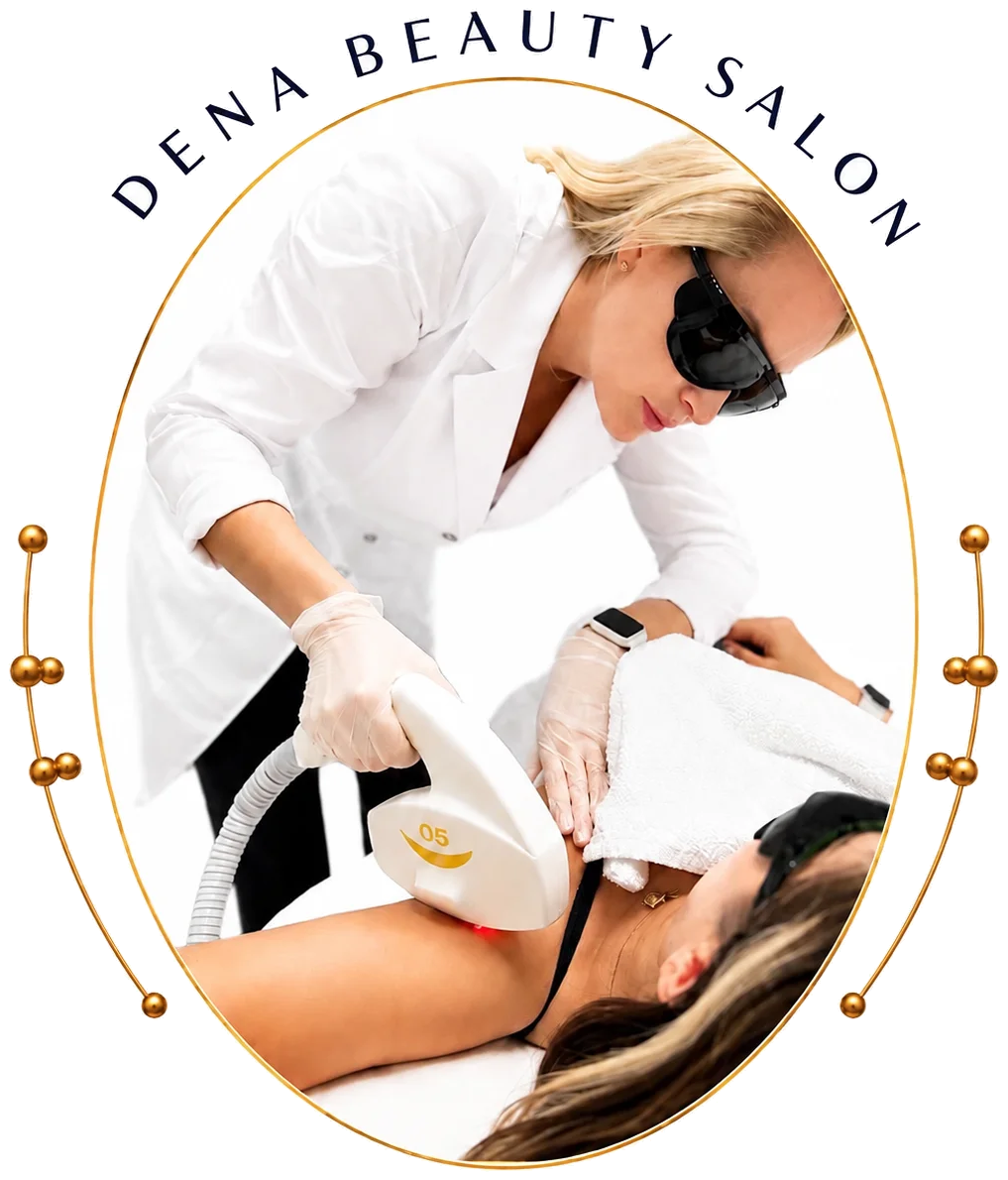 Laser hair removal at Dena Beauty Salon